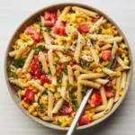 Summer Pasta Salad with Corn – Fresh, Zesty & Easy