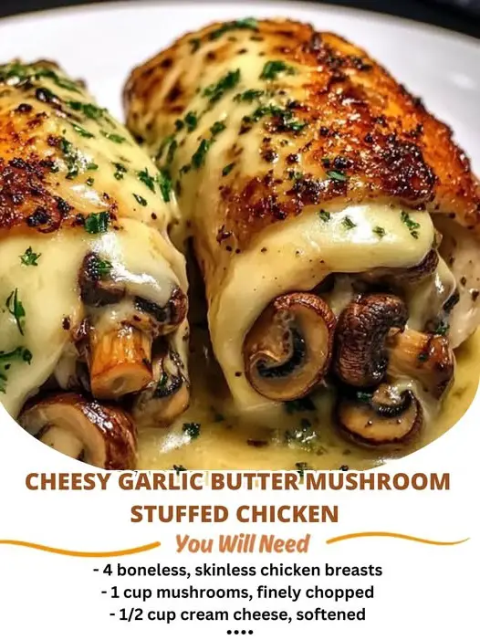 cheesy garlic butter mushroom stuffed chicken